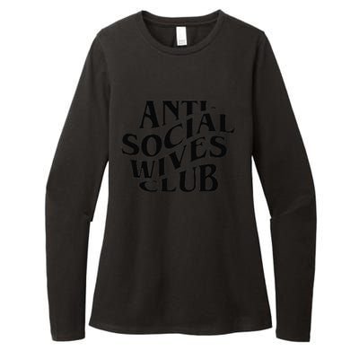 Anti Social Wives Club Mother's Day Funny Wife Womens CVC Long Sleeve Shirt