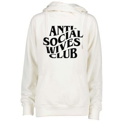 Anti Social Wives Club Mother's Day Funny Wife Womens Funnel Neck Pullover Hood