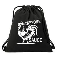 Awesome Sauce With Picture Of Rooster Drawstring Bag