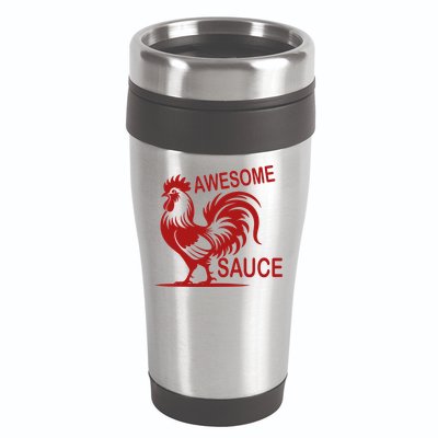 Awesome Sauce With Picture Of Rooster 16oz Travel Tumbler