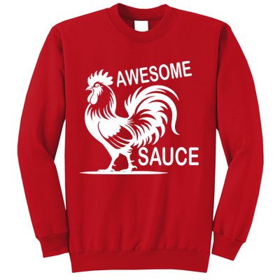 Awesome Sauce With Picture Of Rooster Sweatshirt