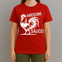 Awesome Sauce With Picture Of Rooster T-Shirt