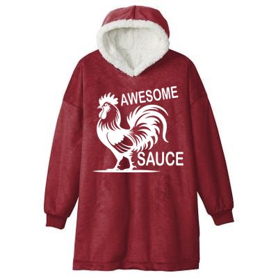 Awesome Sauce With Picture Of Rooster Hooded Wearable Blanket