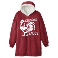 Awesome Sauce With Picture Of Rooster Hooded Wearable Blanket