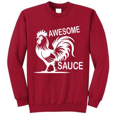 Awesome Sauce With Picture Of Rooster Tall Sweatshirt