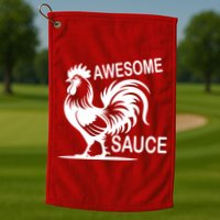 Awesome Sauce With Picture Of Rooster Golf Towel