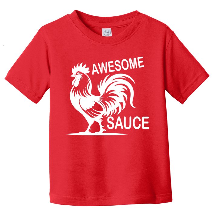 Awesome Sauce With Picture Of Rooster Toddler T-Shirt