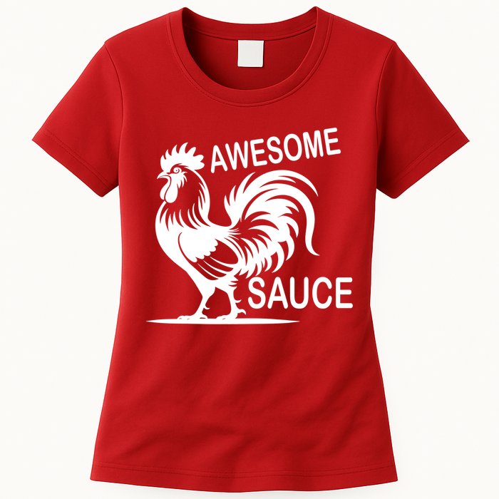 Awesome Sauce With Picture Of Rooster Womens T-Shirt