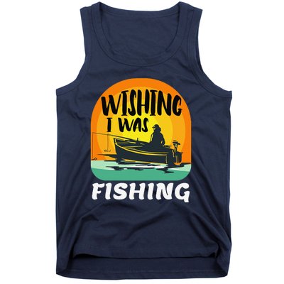 Angler Saying Wishing I Was Fishing Tank Top