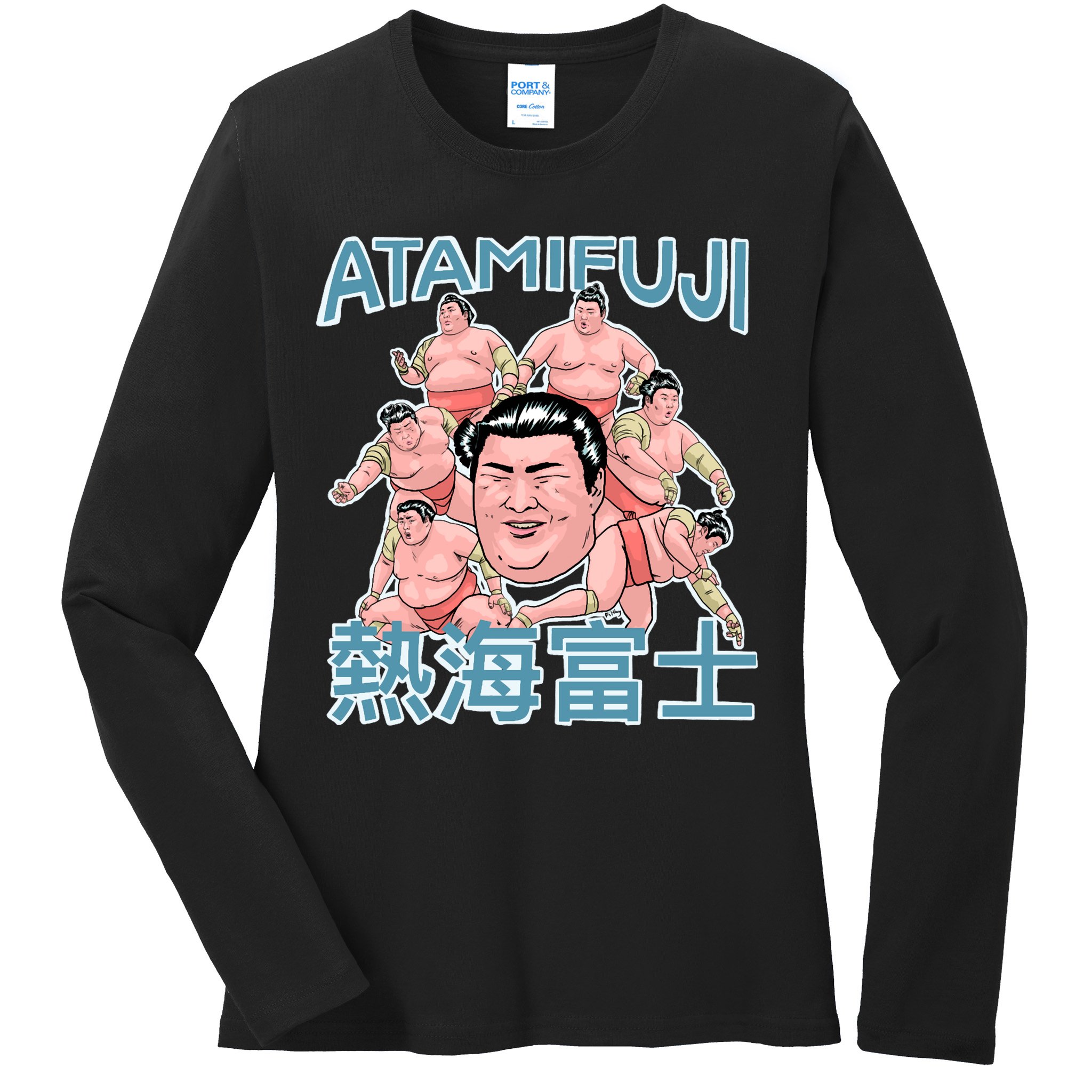 Atamifuji Sumo Wrestler Japan 熱海富士 相撲 Ladies Long Sleeve Shirt