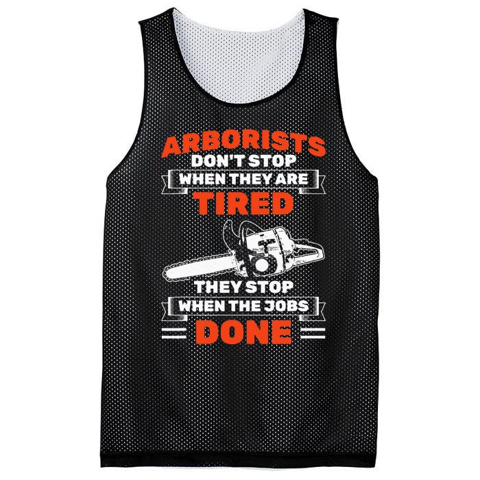 Arborists Stop When Job Is Done Tree Work Arborist Mesh Reversible Basketball Jersey Tank