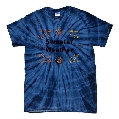 Autumn Sweater Weather Graphic Tie-Dye T-Shirt