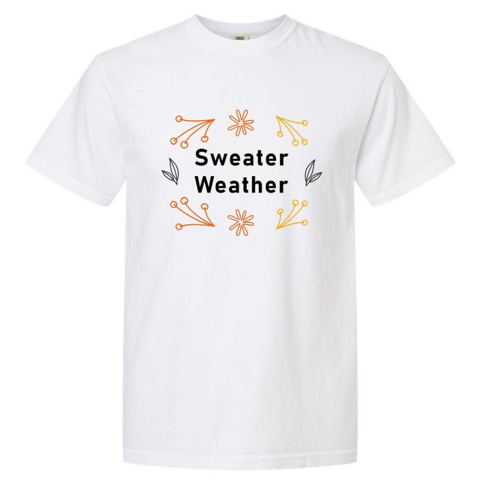 Autumn Sweater Weather Graphic Garment-Dyed Heavyweight T-Shirt