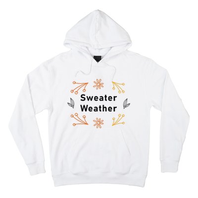 Autumn Sweater Weather Graphic Hoodie