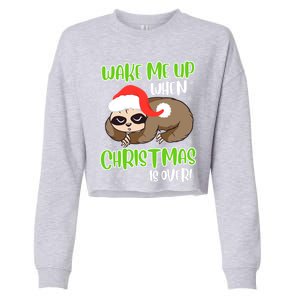 Antichristmas Sloth Wake Me Up Ugly Christmas Meaningful Gift Cropped Pullover Crew