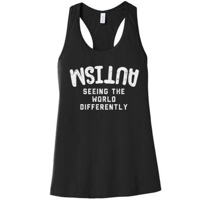 Autism Seeing World Differently Awareness Autistic Women's Racerback Tank