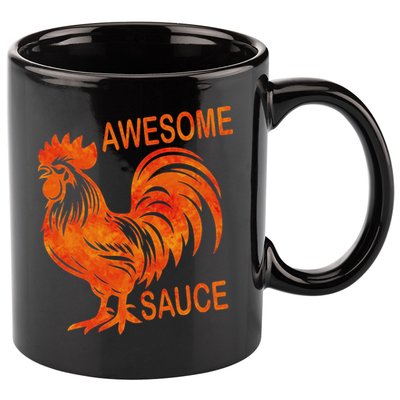 Awesome Sauce With Picture Of Rooster 11oz C Handle Ceramic Mug