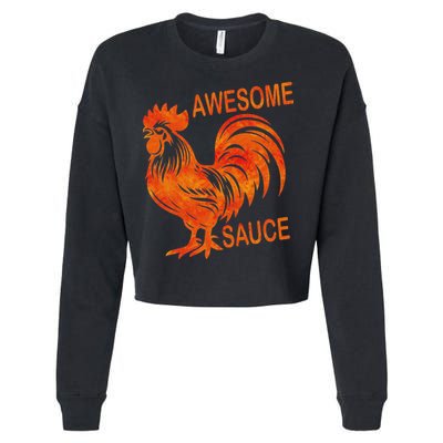Awesome Sauce With Picture Of Rooster Cropped Pullover Crew