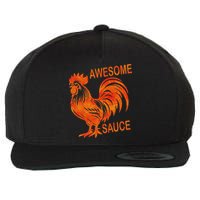 Awesome Sauce With Picture Of Rooster Wool Snapback Cap