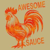 Awesome Sauce With Picture Of Rooster Performance Shirt