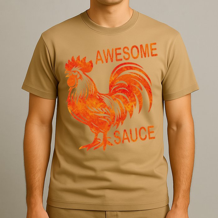 Awesome Sauce With Picture Of Rooster T-Shirt