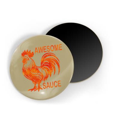 Awesome Sauce With Picture Of Rooster Magnet