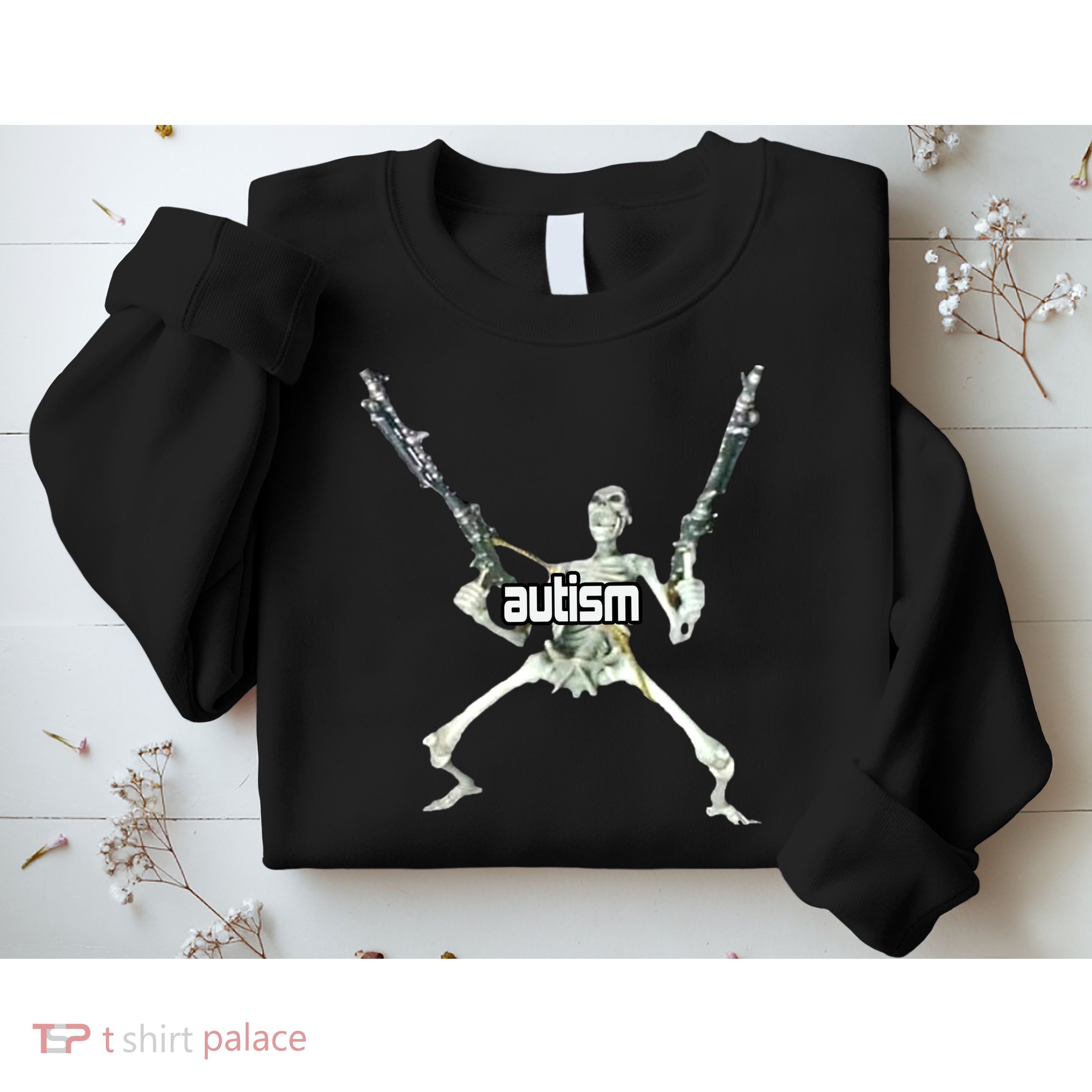 Autism Skeleton With Guns Sweatshirt