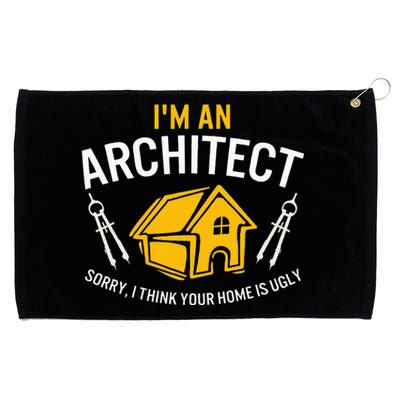 Architect Sorry Your Home Is Ugly Graduation Architecture Grommeted Golf Towel