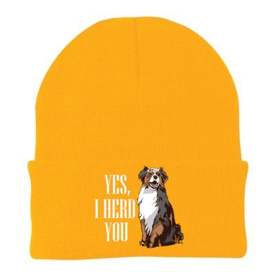 Australian Shepherd Yes I Herd You Aussie Owner Lover Gift Knit Cap Winter Beanie