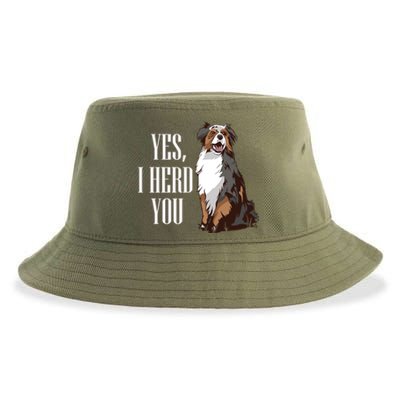 Australian Shepherd Yes I Herd You Aussie Owner Lover Gift Sustainable Bucket Hat