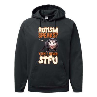 Autism Speaks Yeah I Never Stfu Performance Fleece Hoodie