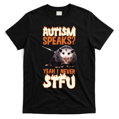 Autism Speaks Yeah I Never Stfu T-Shirt