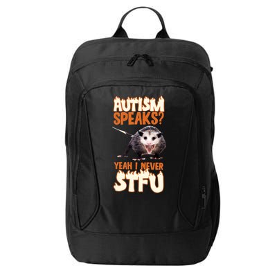 Autism Speaks Yeah I Never Stfu City Backpack