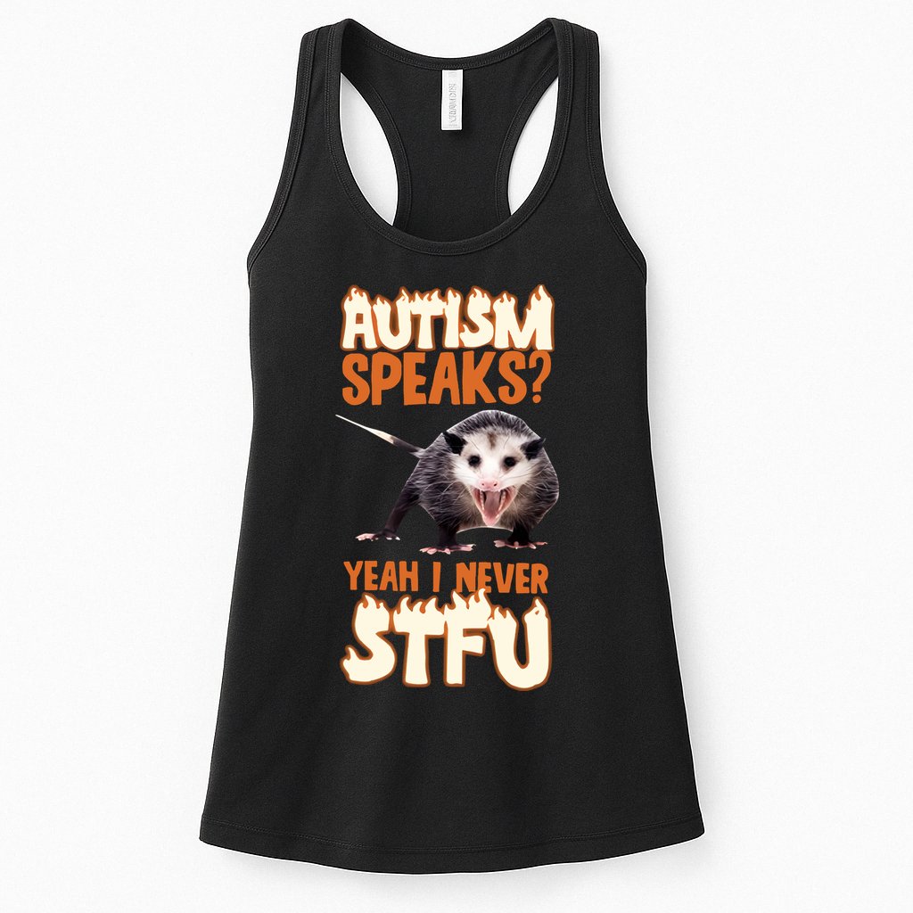 Autism Speaks Yeah I Never Stfu Womens Tank Top