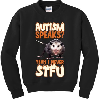 Autism Speaks Yeah I Never Stfu Kids Sweatshirt