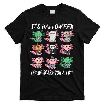 Axolotl Scare You A-Lotl Girl Boy Axolotl Halloween T-Shirt