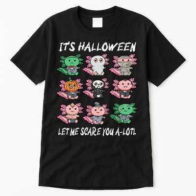 Axolotl Scare You A-Lotl Girl Boy Axolotl Halloween Tall T-Shirt