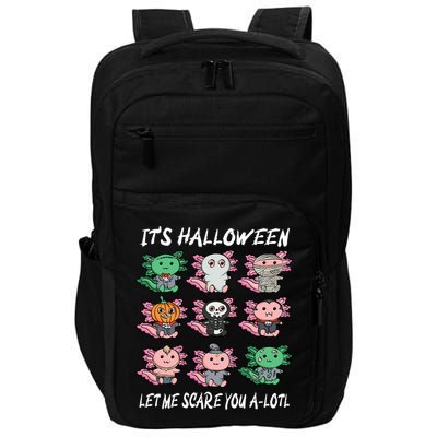 Axolotl Scare You A-Lotl Girl Boy Axolotl Halloween Impact Tech Backpack