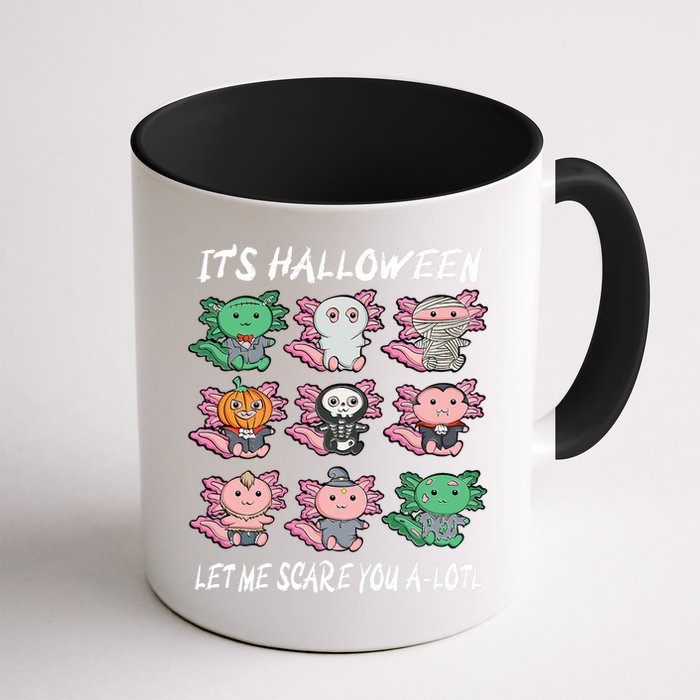 Axolotl Scare You A-Lotl Girl Boy Axolotl Halloween Mug