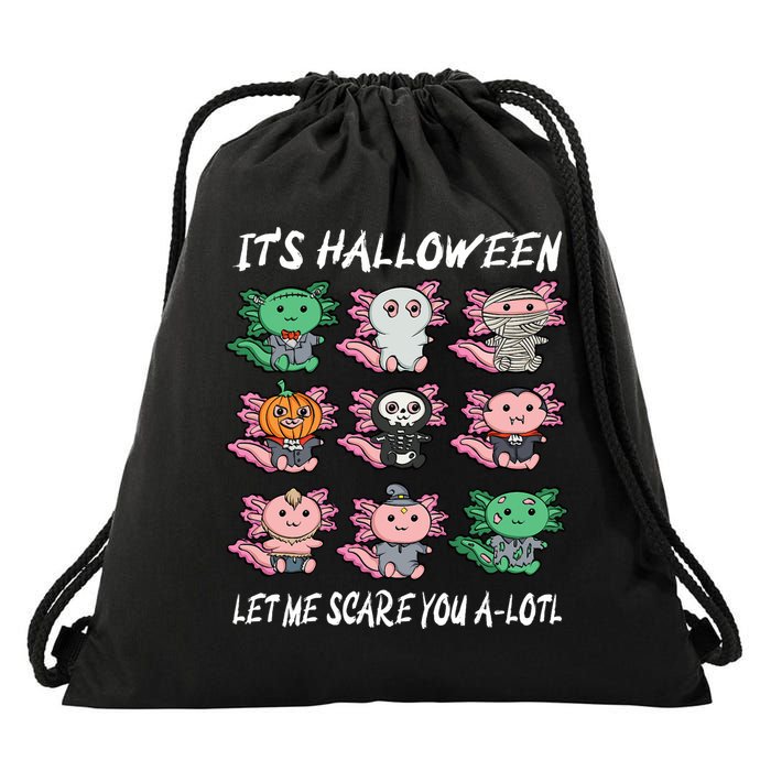 Axolotl Scare You A-Lotl Girl Boy Axolotl Halloween Drawstring Bag