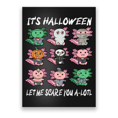 Axolotl Scare You A-Lotl Girl Boy Axolotl Halloween Poster