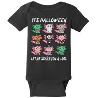 Axolotl Scare You A-Lotl Girl Boy Axolotl Halloween Baby Bodysuit