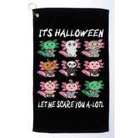 Axolotl Scare You A-Lotl Girl Boy Axolotl Halloween Golf Towel