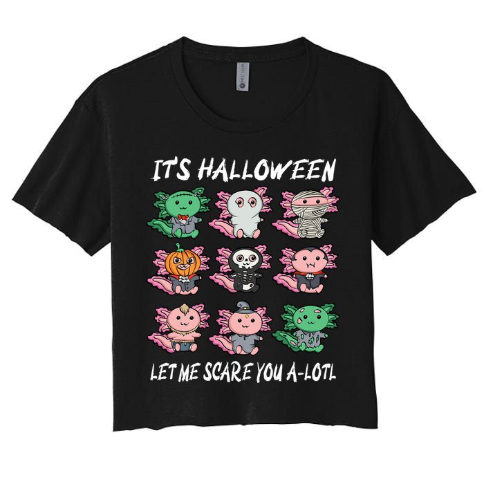 Axolotl Scare You A-Lotl Girl Boy Axolotl Halloween Women's Crop Top Tee