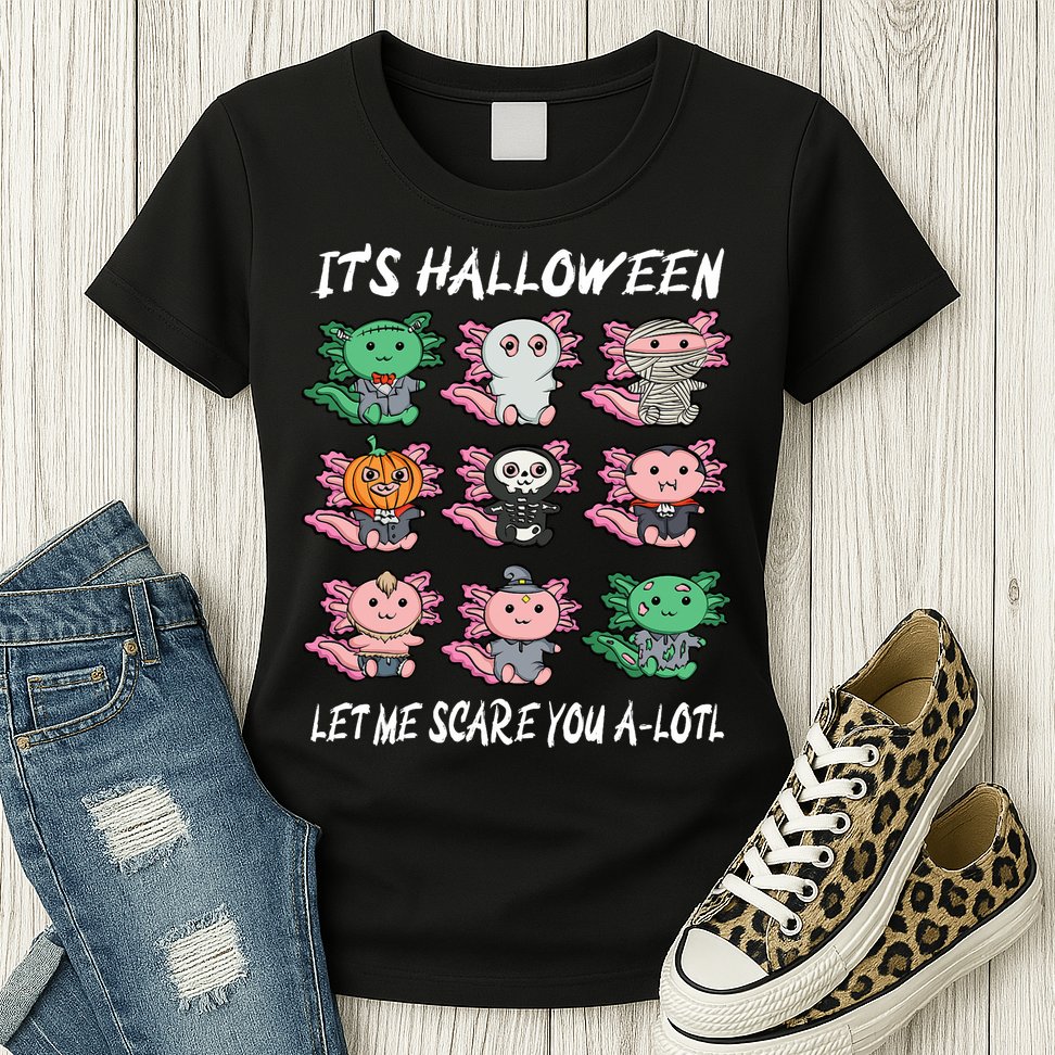 Axolotl Scare You A-Lotl Girl Boy Axolotl Halloween Womens T-Shirt