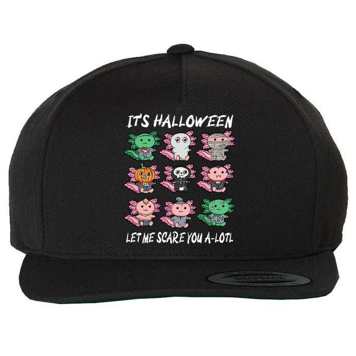 Axolotl Scare You A-Lotl Girl Boy Axolotl Halloween Wool Snapback Cap
