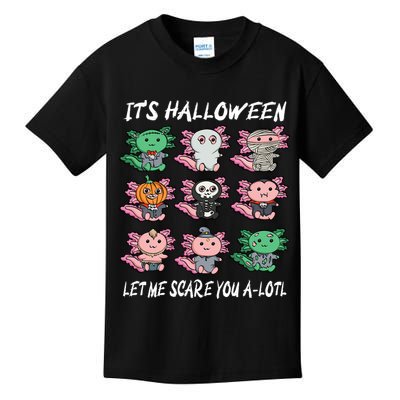 Axolotl Scare You A-Lotl Girl Boy Axolotl Halloween Kids T-Shirt