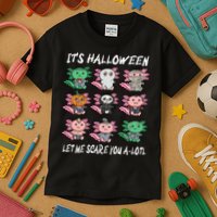 Axolotl Scare You A-Lotl Girl Boy Axolotl Halloween Kids T-Shirt