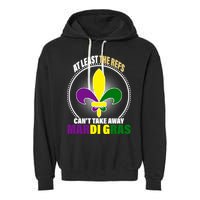 At Least The Refs Can't Take Away Mardi Gras Garment-Dyed Fleece Hoodie