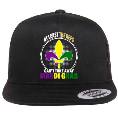 At Least The Refs Can't Take Away Mardi Gras Flatbill Hat